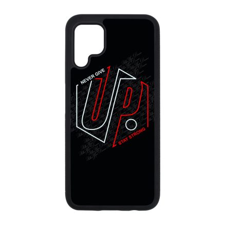 Never give up Stay Strong Motivacios Huawei szilikon tok