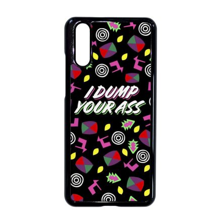 I dump your ass - Stranger Things Eleven Huawei P20 tok