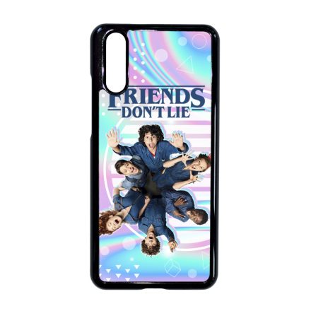 Friends dont lie - KIDS - Stranger Things Huawei P20 tok