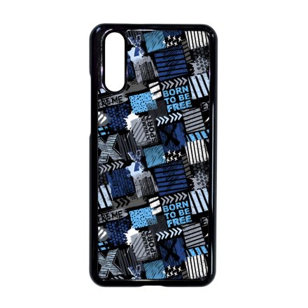 Born to be free Extreme Sport Huawei P20 tok