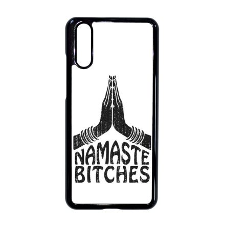 Namaste bitches Huawei P20 tok