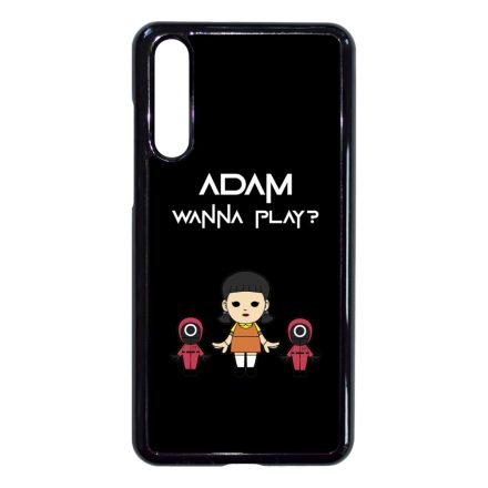 Squid Game akarsz jatszani Kerd a neveddel Huawei P20 Pro tok