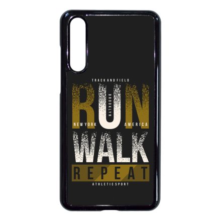 Run Walk Repeat Futas Huawei P20 Pro tok
