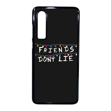 Friends dont lie - stranger things Huawei P30 tok
