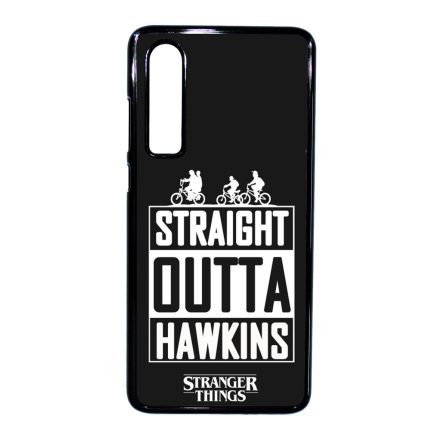 Straight Outta Hawkins - Stranger things Huawei P30 tok