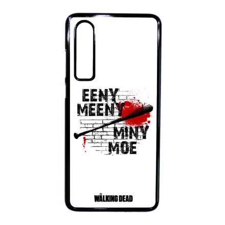 Eeny Meeny miny moe - Negan TWD the walking dead Huawei P30 tok