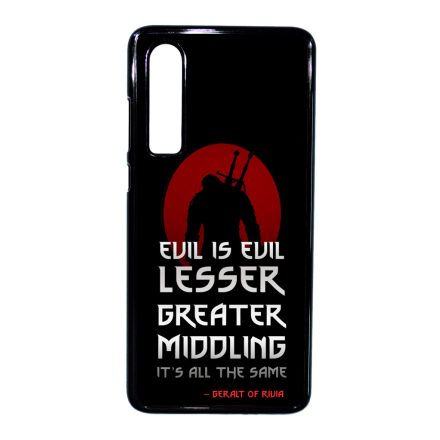 Evil is evil the Witcher Vaják Netflix Huawei P30 tok