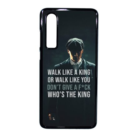 Tommy Shelby King idezet peaky blinders Huawei P30 tok