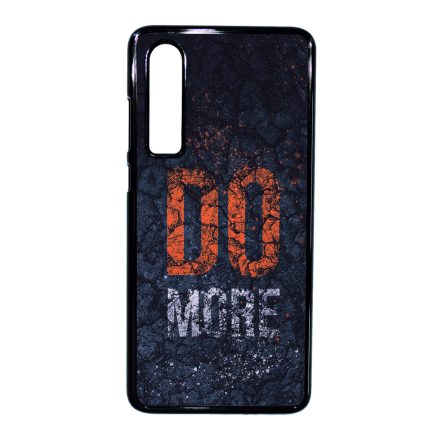 Do More Motivacios Huawei P30 tok