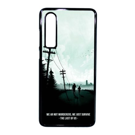 We just survive Last of us Huawei P30 tok
