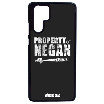 Property of Negan - TWD the walking dead Huawei P30 Pro tok