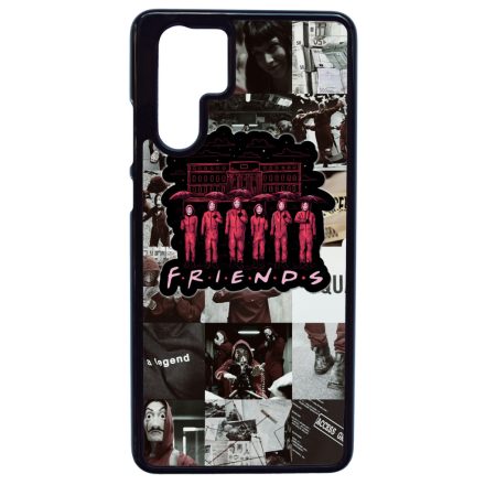 Jóbarátok - Nagy Pénzrablás - la casa de papel Huawei P30 Pro tok