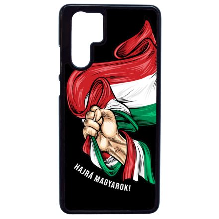 Hajra Magyarok - Szurkolo zaszlo Huawei P30 Pro tok