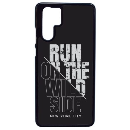 Run on the wild side Futas Huawei P30 Pro tok