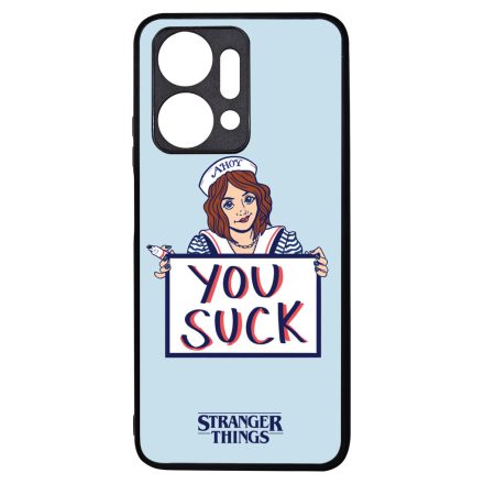 Robin - You suck - Stranger things Honor X7a tok