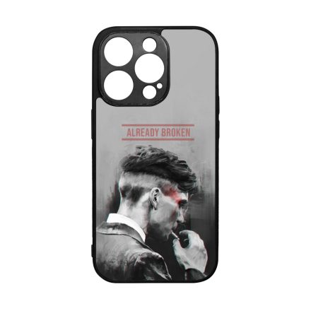 Already Broken - thomas shelby peaky blinders iPhone 14 Pro tok