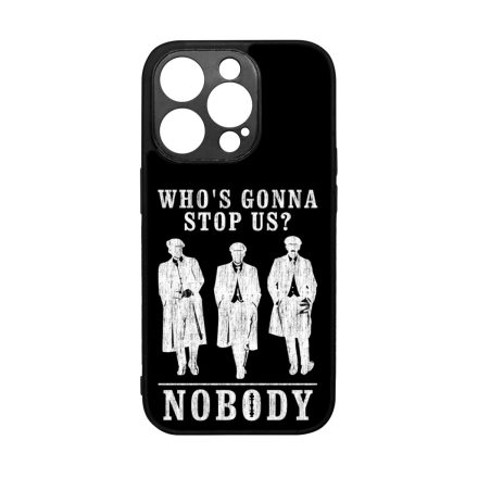 Nobody gonna stop us - peaky blinders iPhone 14 Pro tok