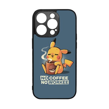 No coffee no workee iPhone 14 Pro tok