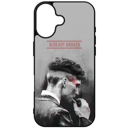 Already Broken - thomas shelby peaky blinders iPhone szilikon tok
