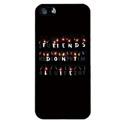 Friends dont lie - stranger things iPhone 5-5s-SE (2016) tok