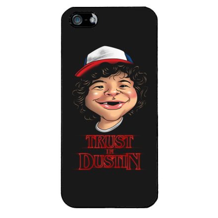 Trust in Dustin - Stranger things iPhone 5-5s-SE (2016) tok