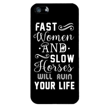 Fast Women, Slow Horses peaky blinders iPhone 5-5s-SE (2016) tok