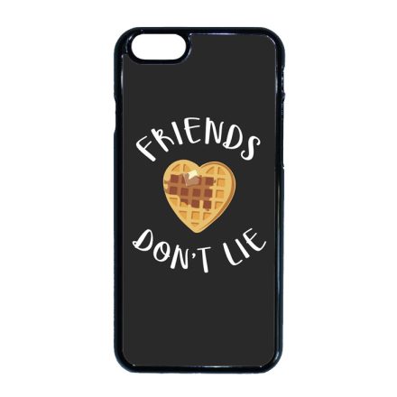 Friends dont Lie - Eggo - Stranger Things iPhone 6-6s tok