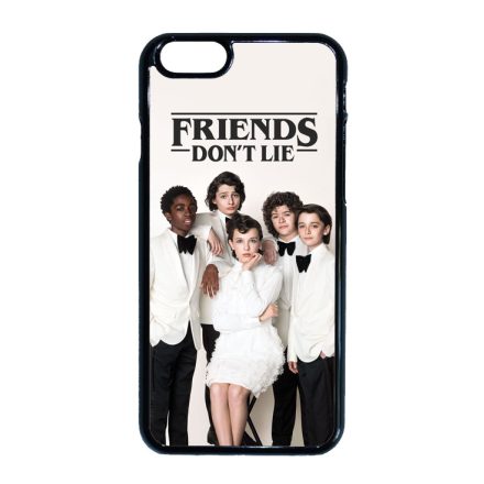 Friends dont Lie - Actors - Stranger Things iPhone 6-6s tok
