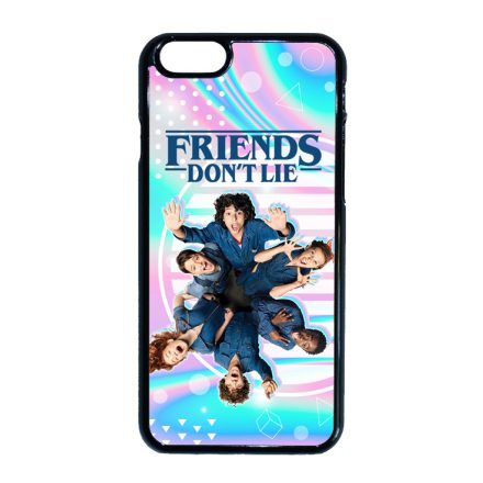 Friends dont lie - KIDS - Stranger Things iPhone 6-6s tok