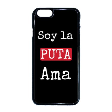 Soy La Puta Ama nagypenzrablas lacasadepapel iPhone 6-6s tok