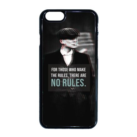 Tommy Shelby No rules idezet peaky blinders iPhone 6-6s tok