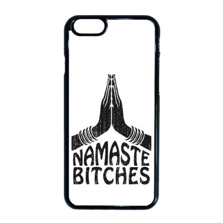 Namaste bitches iPhone 6-6s tok