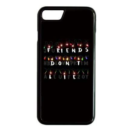 Friends dont lie - stranger things iPhone 7-8 tok