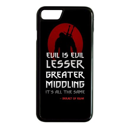 Evil is evil the Witcher Vaják Netflix iPhone 7 Plus - 8 Plus tok