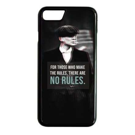 Tommy Shelby No rules idezet peaky blinders iPhone 7 Plus - 8 Plus tok