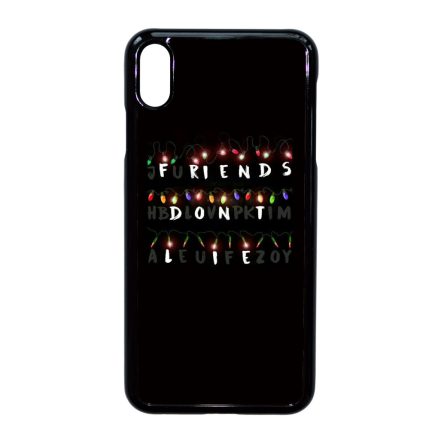 Friends dont lie - stranger things iPhone Xs Max tok