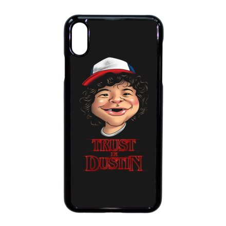 Trust in Dustin - Stranger things iPhone Xs Max tok