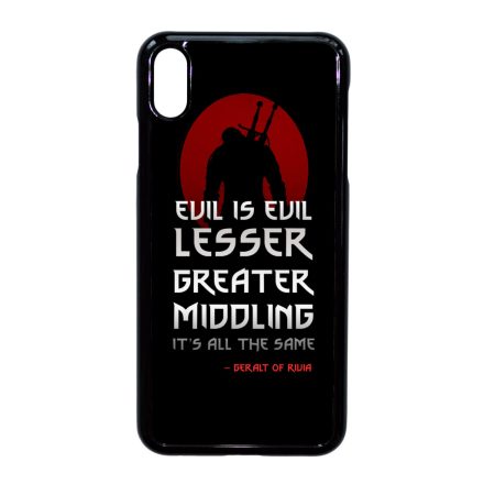 Evil is evil the Witcher Vaják Netflix iPhone Xs Max tok