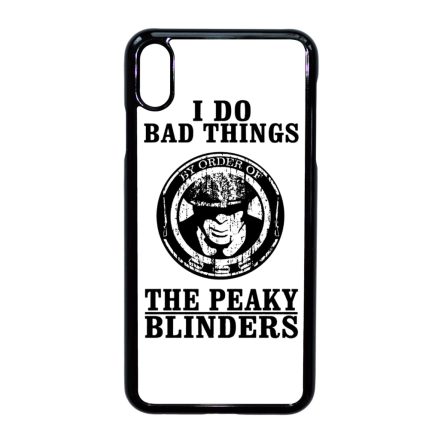 I do bad things peaky blinders iPhone Xs Max tok