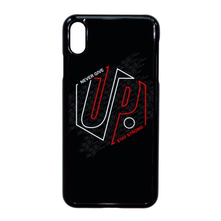 Never give up Stay Strong Motivacios iPhone Xs Max tok