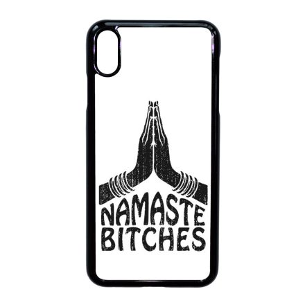 Namaste bitches iPhone Xs Max tok