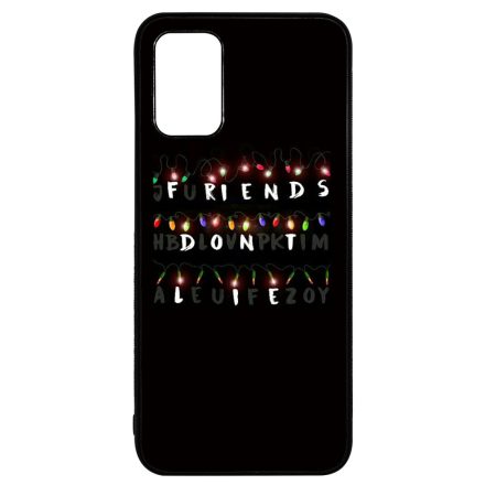 Friends dont lie - stranger things Samsung Galaxy A02s tok