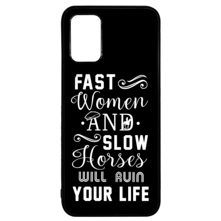 Fast Women, Slow Horses peaky blinders Samsung Galaxy A02s tok