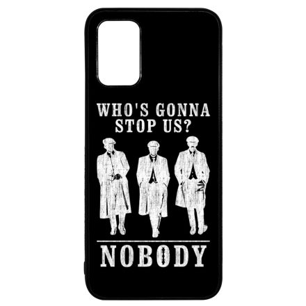 Nobody gonna stop us - peaky blinders Samsung Galaxy A02s tok
