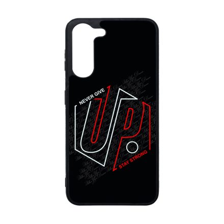 Never give up Stay Strong Motivacios Samsung Galaxy A05s tok