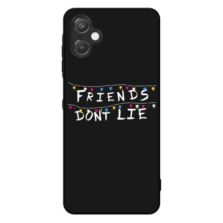 Friends dont lie - stranger things Samsung Galaxy A06 tok