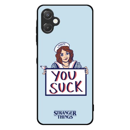 Robin - You suck - Stranger things Samsung Galaxy A06 tok