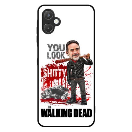 You look shitty - Negan TWD the walking dead Samsung Galaxy A06 tok