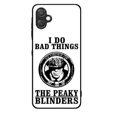 I do bad things peaky blinders Samsung Galaxy A06 tok