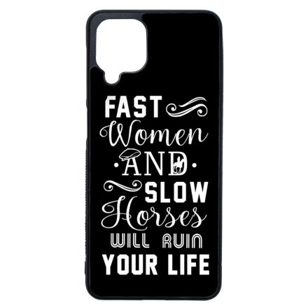 Fast Women, Slow Horses peaky blinders Samsung Galaxy A12 tok